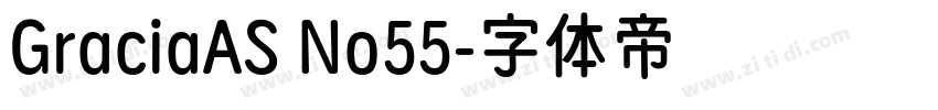 GraciaAS No55字体转换